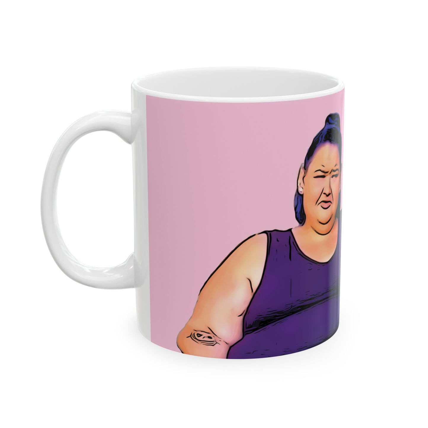 Amy Slaton 1000lb Sisters Drink Some Water Ceramic Mug, 11oz