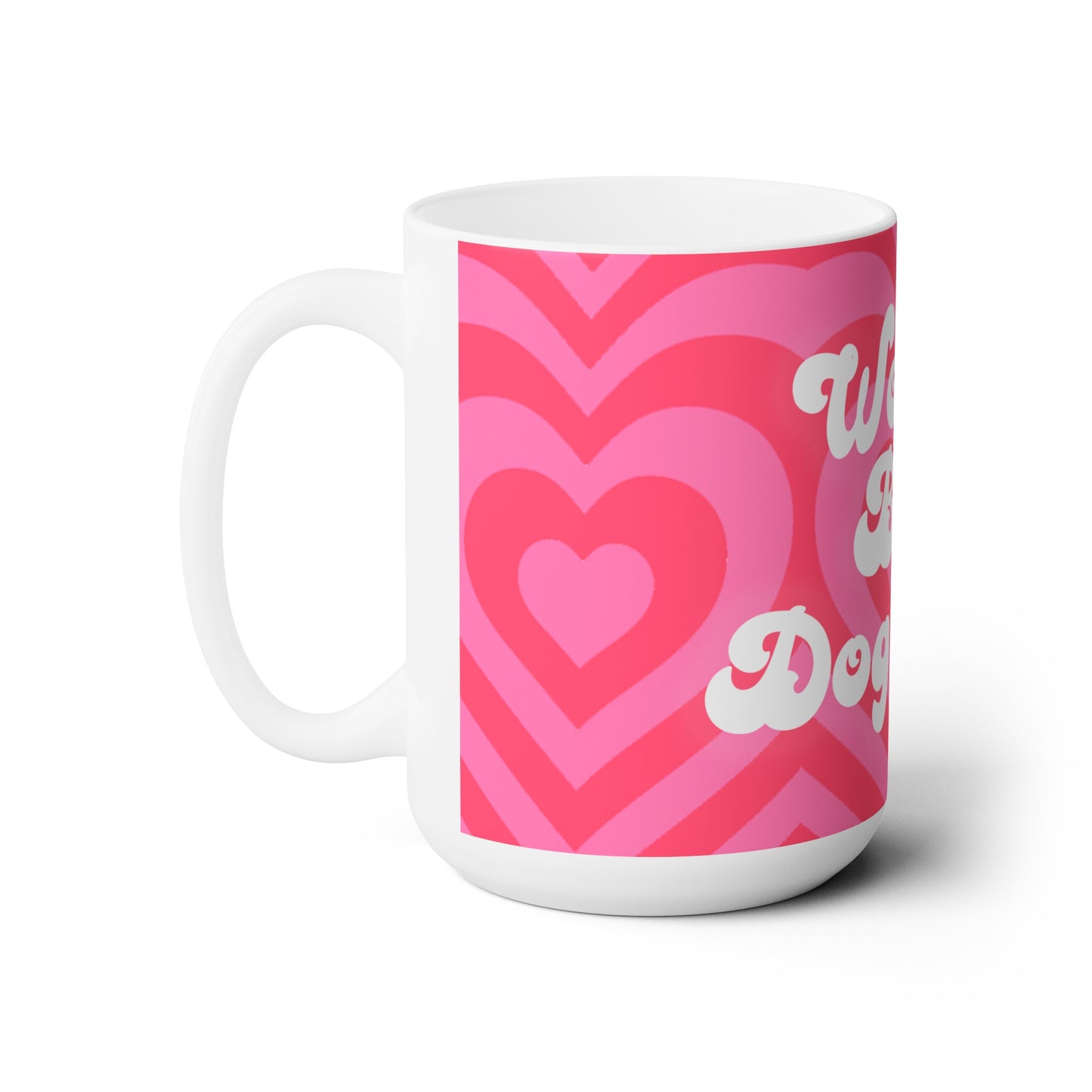 World's Best Dog Mom Ceramic Mug 15oz