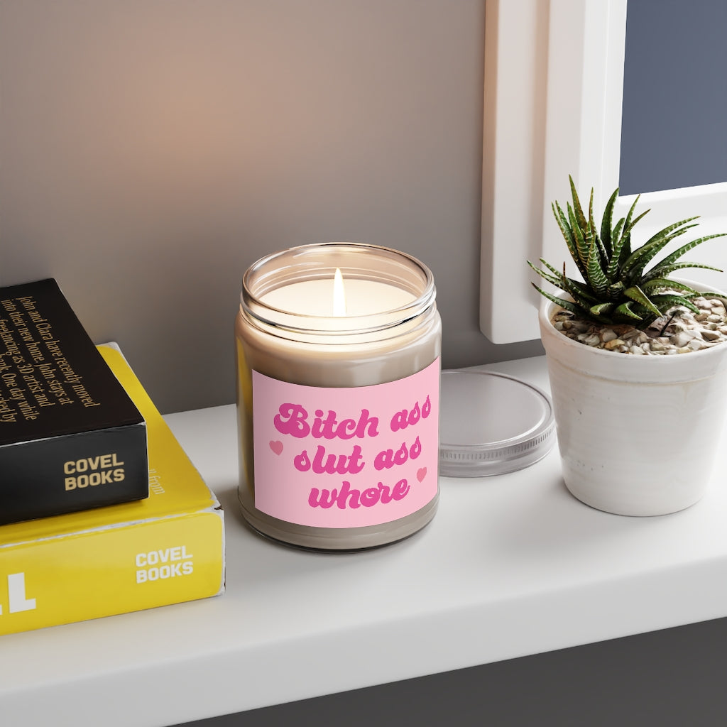 Bitch Ass Slut Ass Aromatherapy Candles, 9oz
