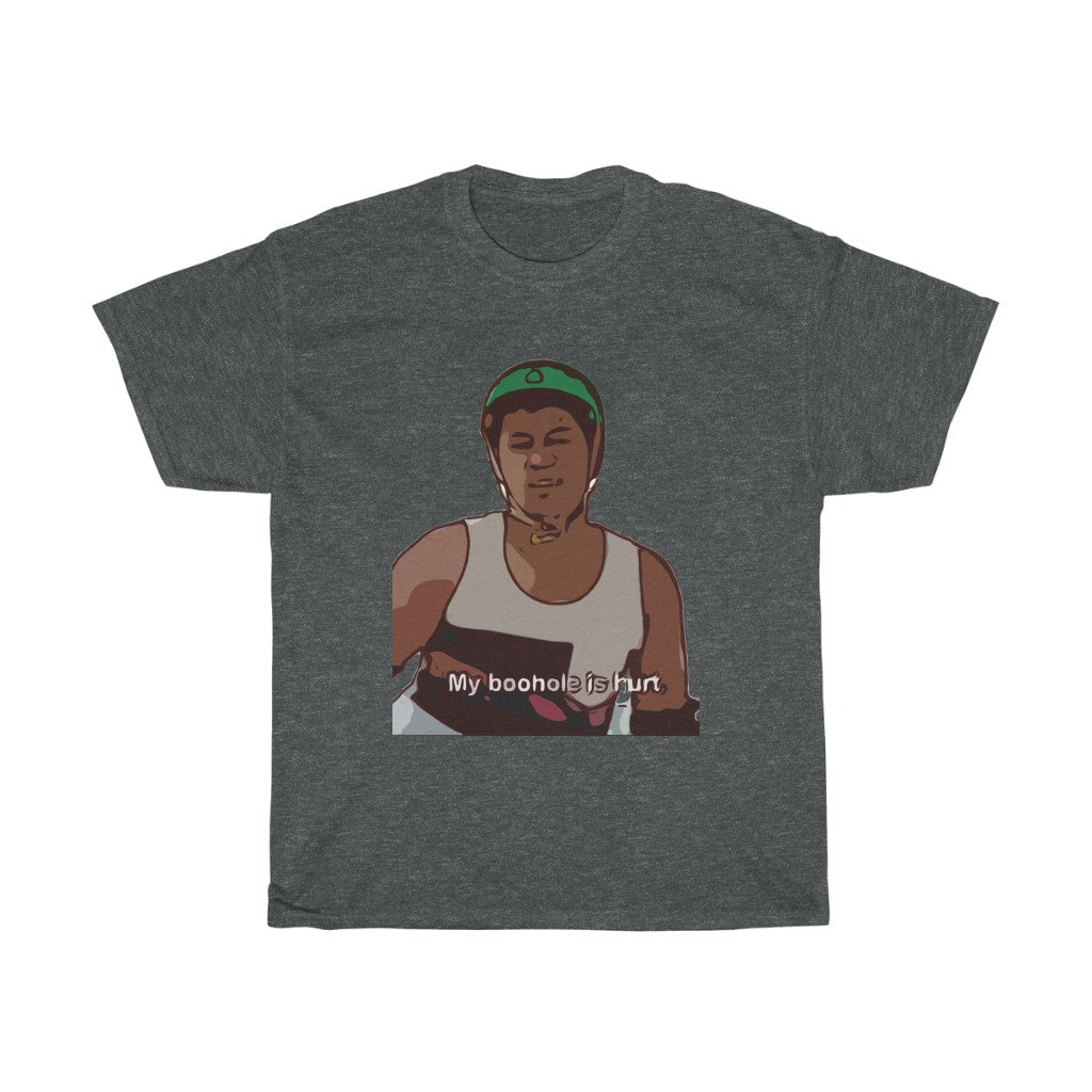 My Boohole is Hurt Unisex Heavy Cotton Tee