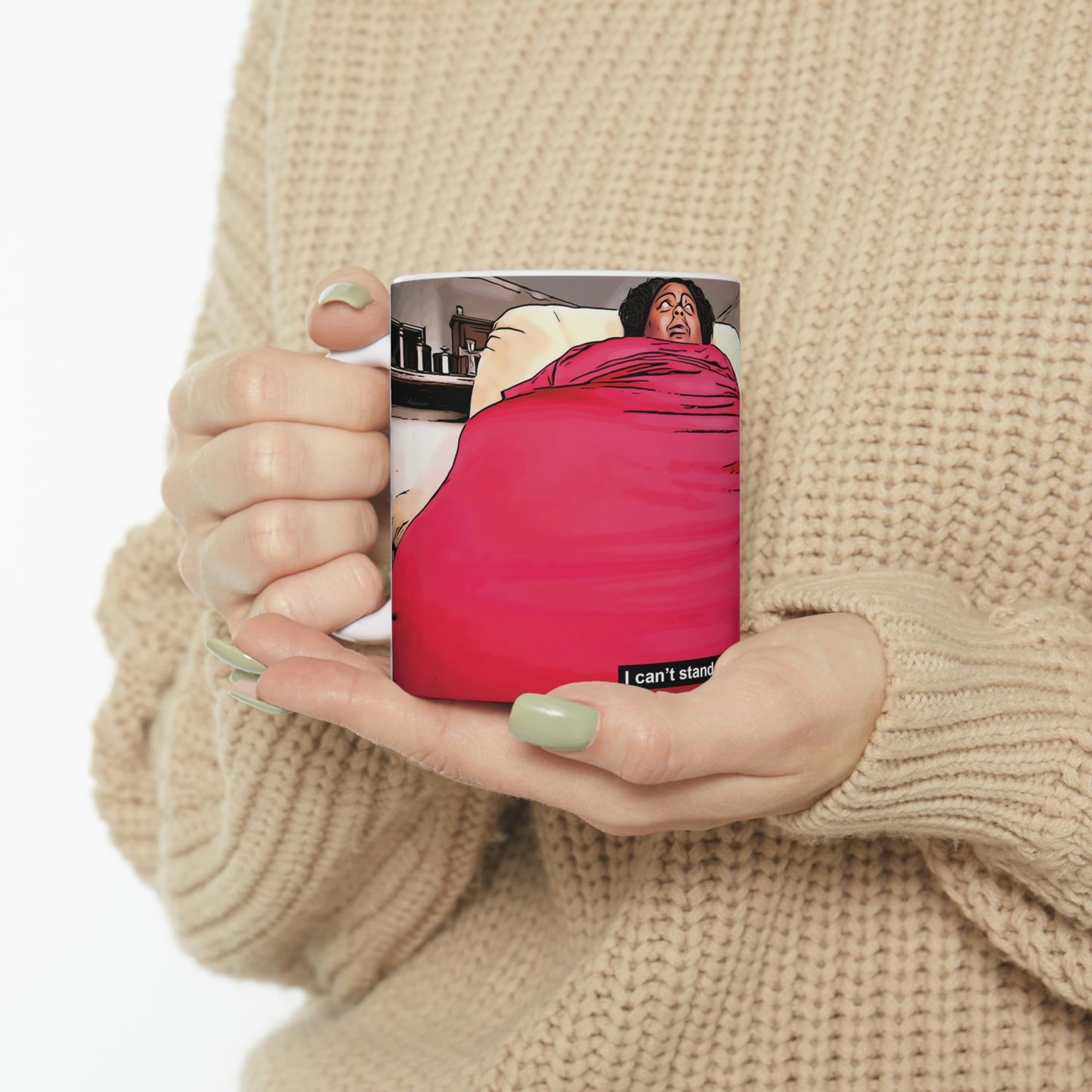 My 600lb Life I Can't Stand Up On My Own Kenae Ceramic Mug 11oz