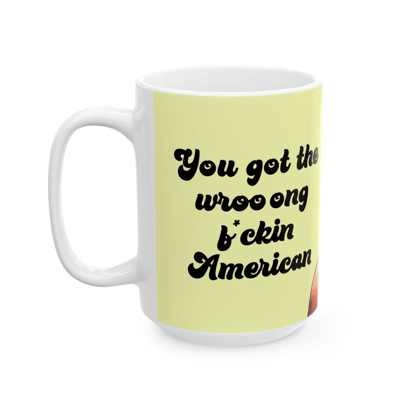 Angela Wrong American Ceramic Mug, 15oz