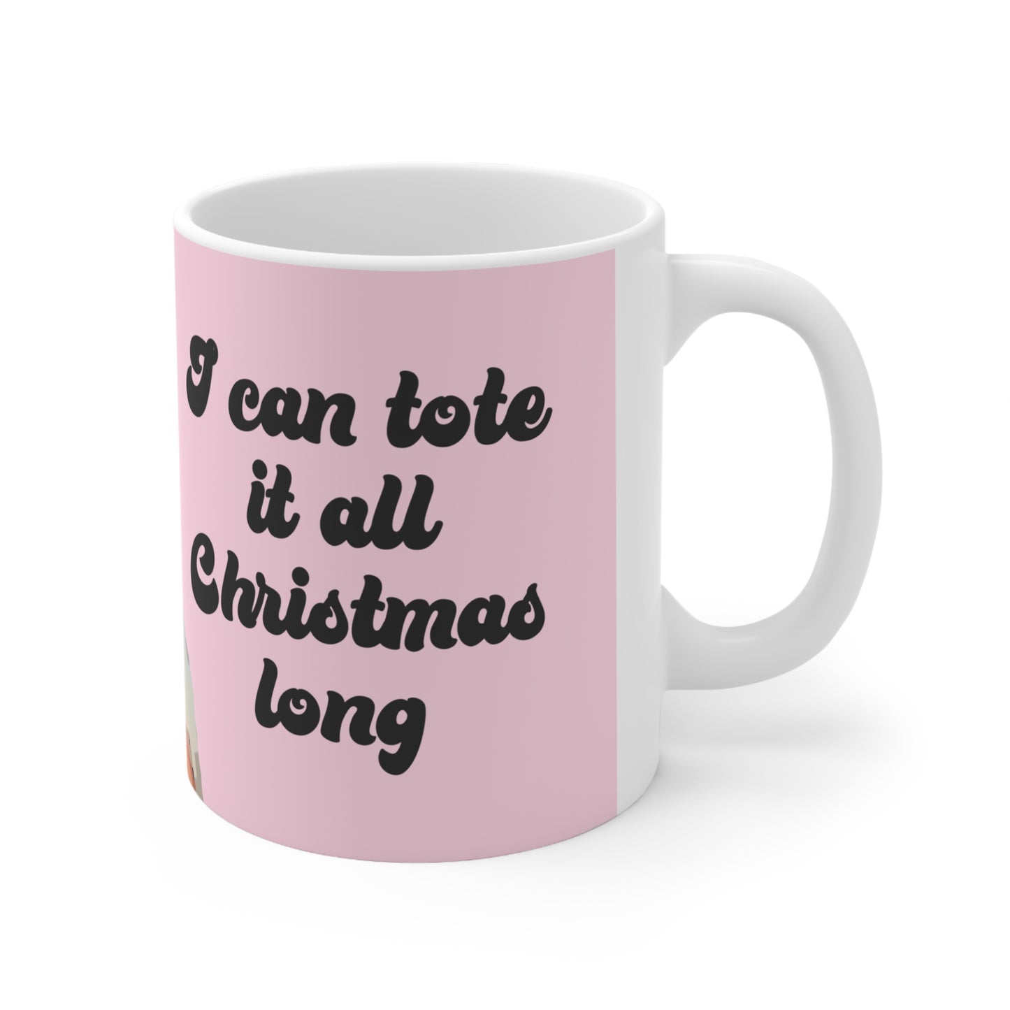 Angela I Can Tote It Ceramic Mug 11oz