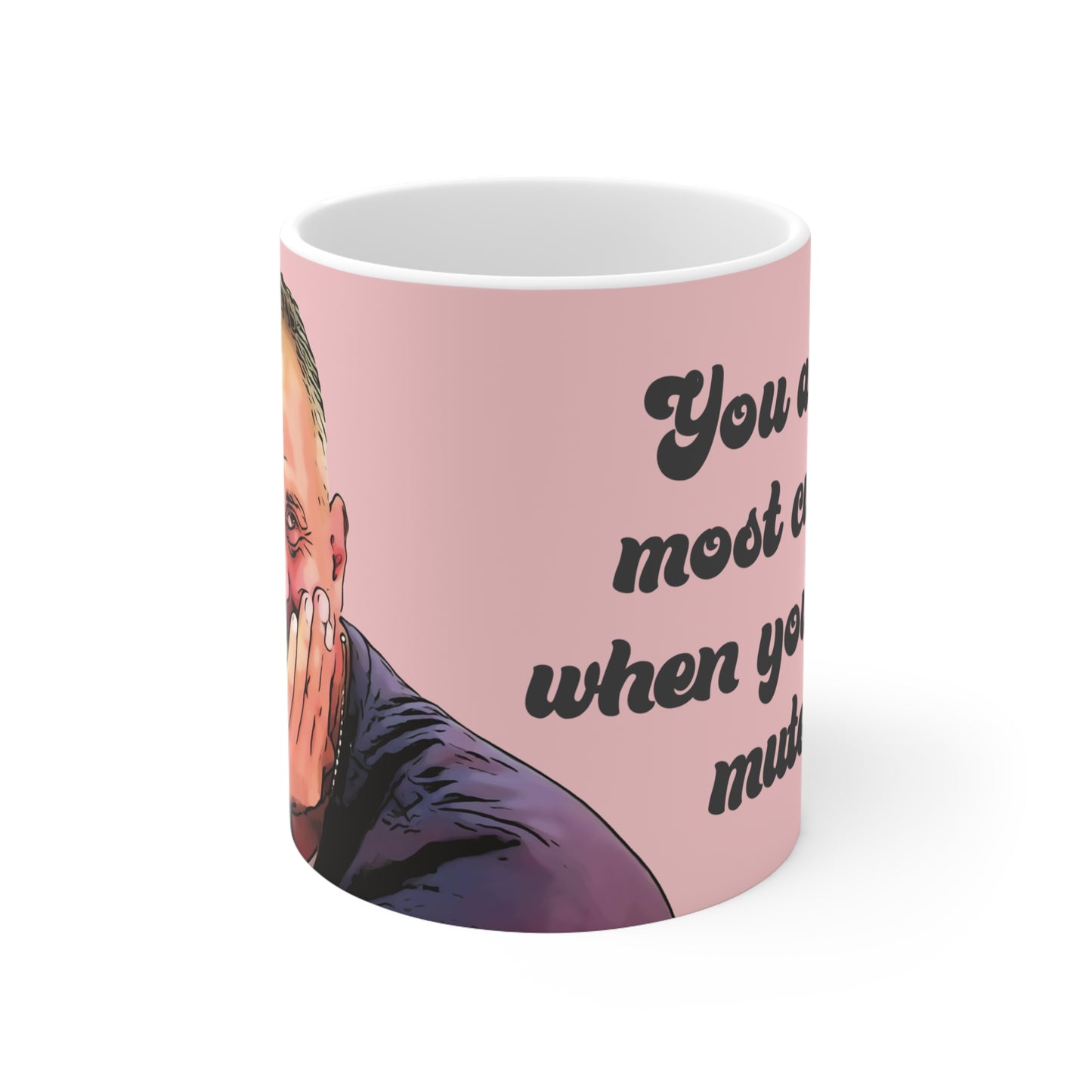 Nicola Most Cute When You Are Mute Ceramic Mug 11oz