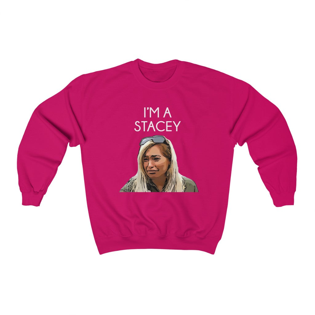 I'm a Stacey BFF Unisex Heavy Blend™ Crewneck Sweatshirt