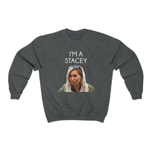 Load image into Gallery viewer, I&#39;m a Stacey BFF Unisex Heavy Blend™ Crewneck Sweatshirt