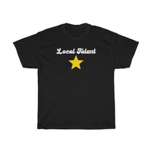Load image into Gallery viewer, Local Talent Unisex Heavy Cotton Tee