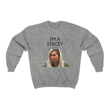 Load image into Gallery viewer, I&#39;m a Stacey BFF Unisex Heavy Blend™ Crewneck Sweatshirt