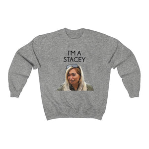 I'm a Stacey BFF Unisex Heavy Blend™ Crewneck Sweatshirt