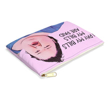 Load image into Gallery viewer, 1000lb Sisters &quot;I Pay My Bills&quot; Makeup Bag