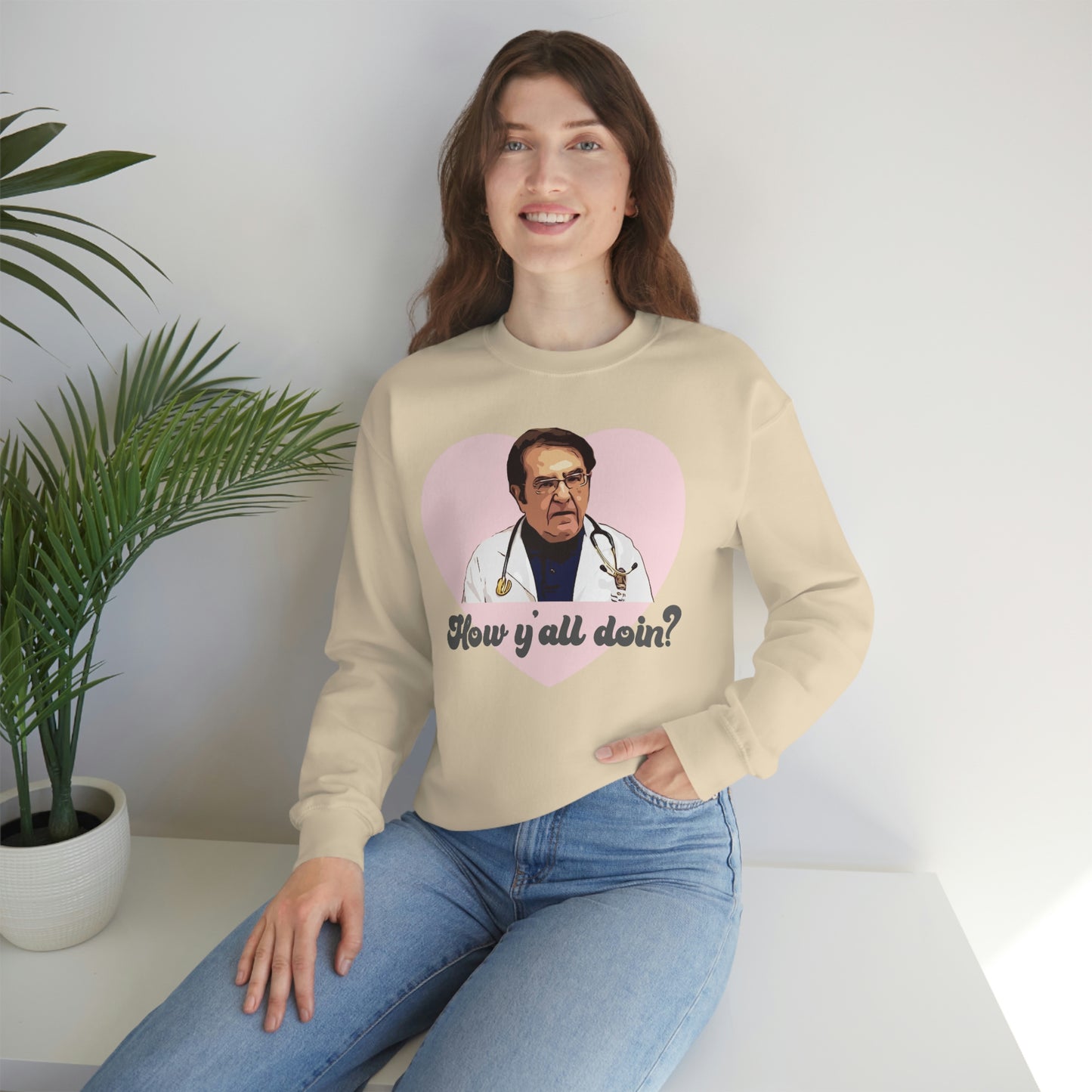 Dr. Now How Y'all Doin Unisex Heavy Blend™ Crewneck Sweatshirt