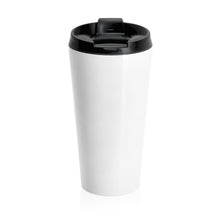 Load image into Gallery viewer, Bitch Ass Slut Ass Whore Stainless Steel Travel Mug