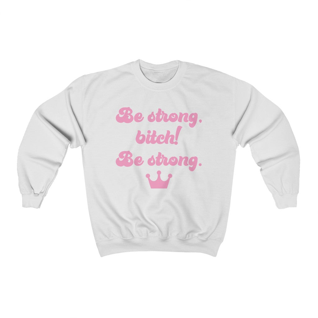 Be Strong Unisex Heavy Blend™ Crewneck Sweatshirt