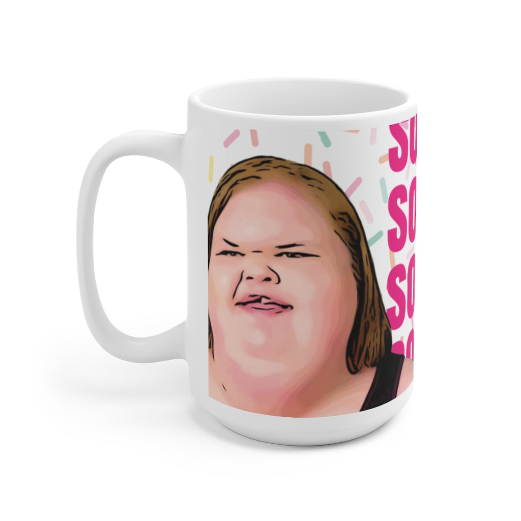 buy sodies mug- order sodies mug online- buy 1000lb sisters mug