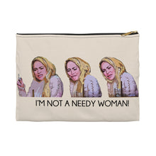 Load image into Gallery viewer, 90 Day Fiance Darcey I&#39;m Not A Needy Woman Makeup Bag