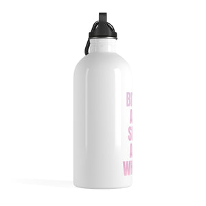 Bitch Ass Stainless Steel Water Bottle
