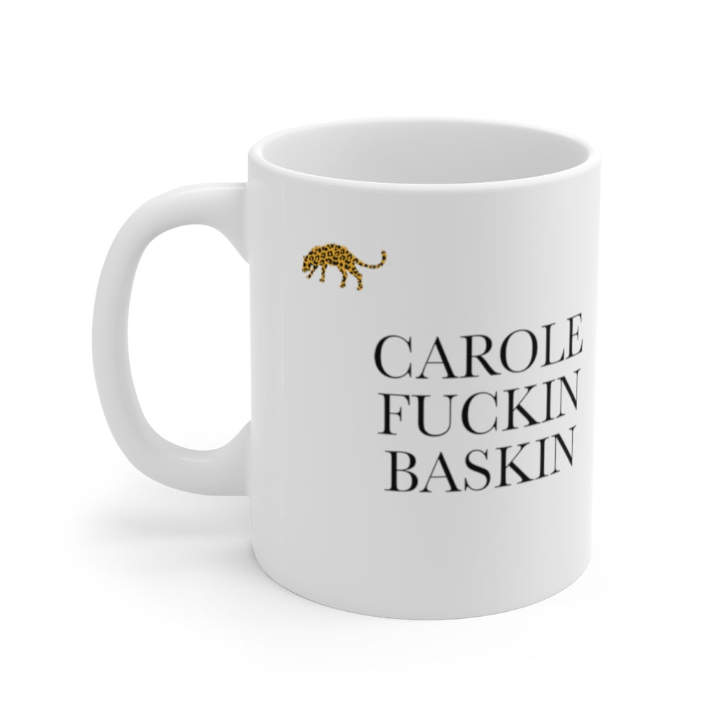 Carole Baskin 11oz White Mug