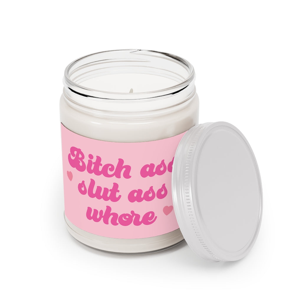 Bitch Ass Slut Ass Aromatherapy Candles, 9oz