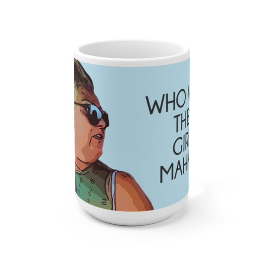 Angela Who Were Them Girls Mahkol Ceramic Mug 15oz