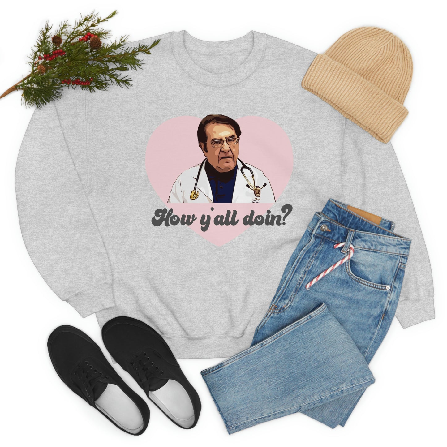 Dr. Now How Y'all Doin Unisex Heavy Blend™ Crewneck Sweatshirt