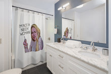 Load image into Gallery viewer, Darcey Needy Woman Shower Curtain