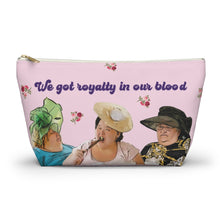 Load image into Gallery viewer, 1000 lb Sisters We Got Royalty Makeup Bag w T-bottom size Large