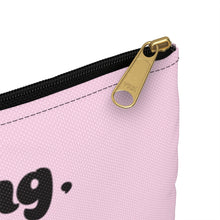 Load image into Gallery viewer, Darcey and Stacey &quot;Be Strong!&quot; Makeup Bag
