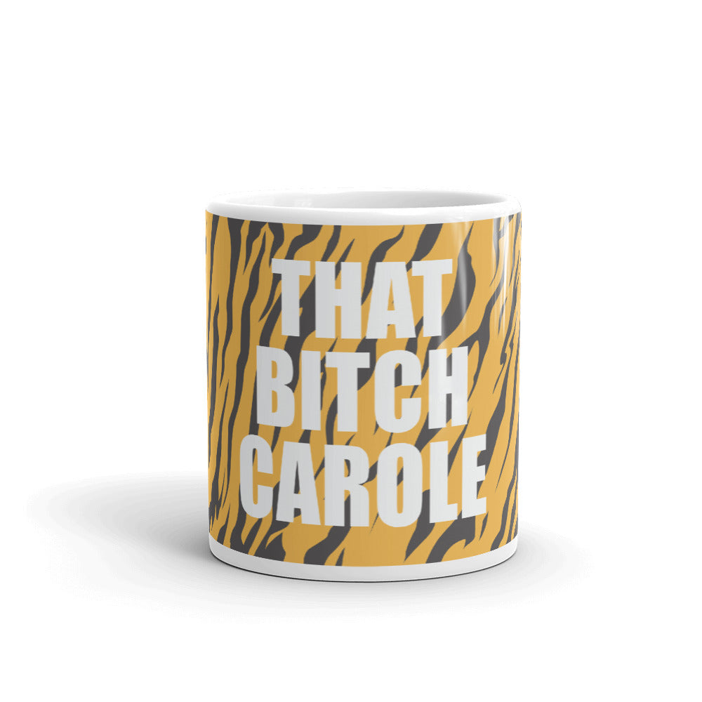 Tiger King That Bitch Carole Tiger Print Mug