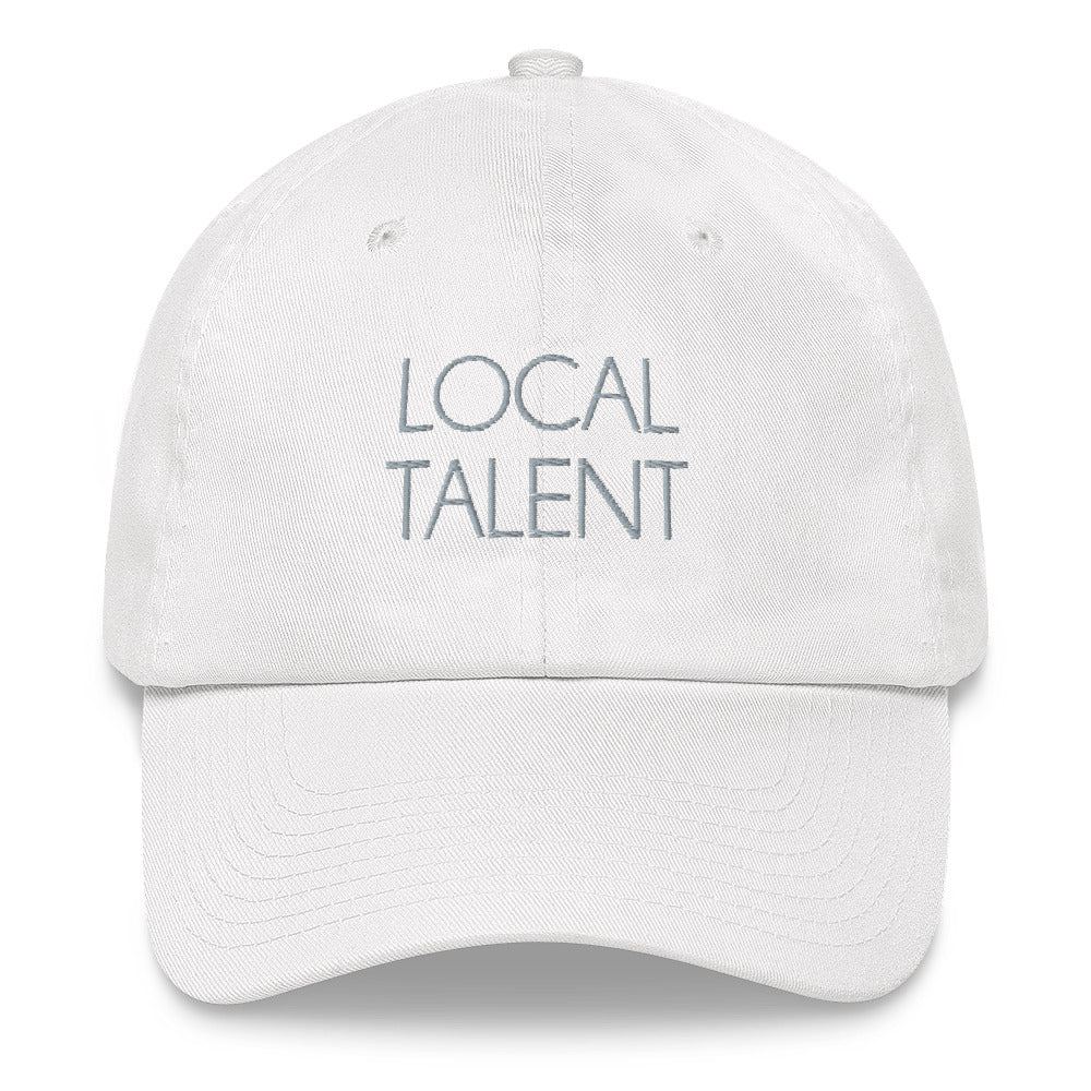 Local Talent Dad hat